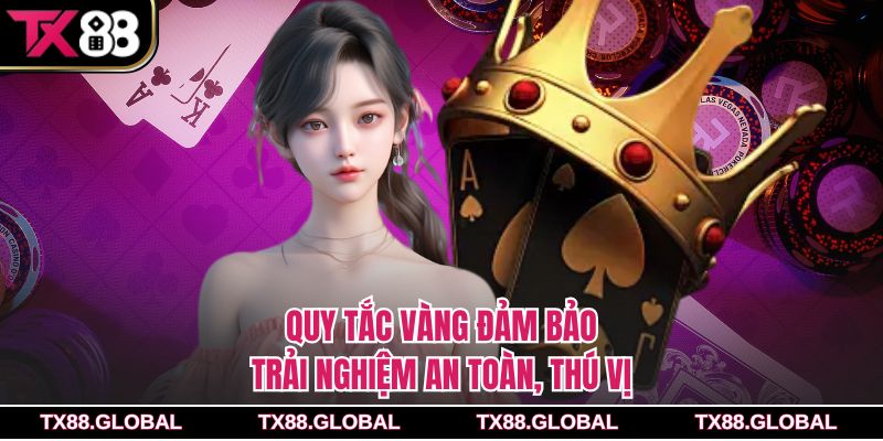 Quy tắc vàng đảm bảo trải nghiệm an toàn, thú vị